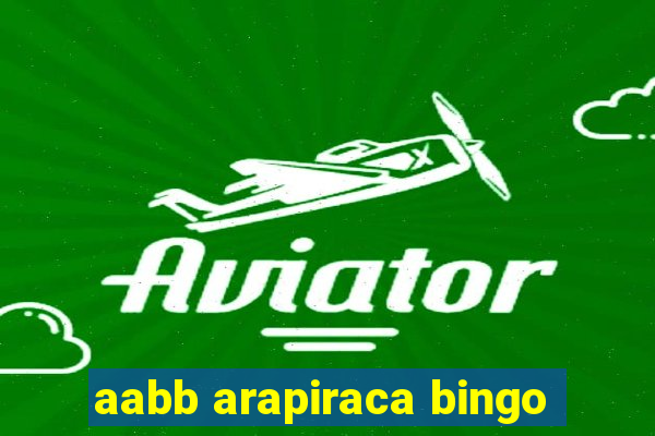 aabb arapiraca bingo